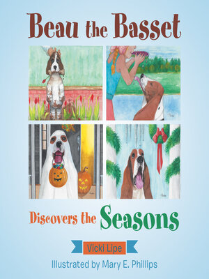 cover image of Beau the Basset Discovers the Seasons